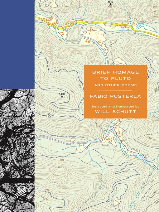 Title details for Brief Homage to Pluto and Other Poems by Fabio Pusterla - Available
